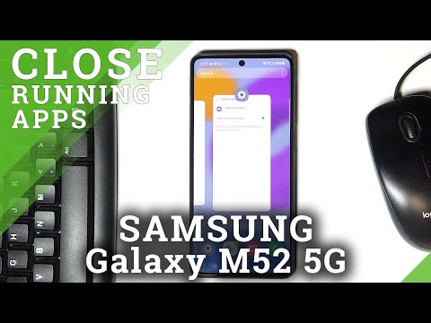 How to Close Running Apps in SAMSUNG Galaxy M52 5G – Close Background Apps