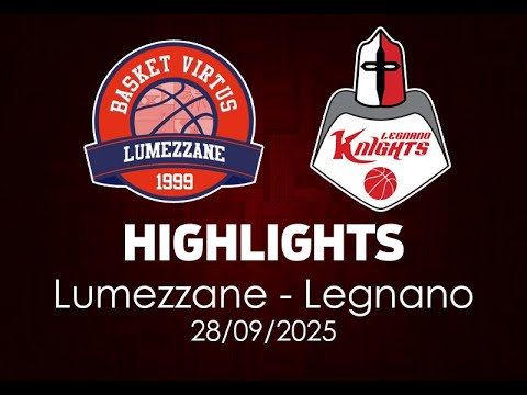 Highlights from Lumezzane and Legnano on September 28, 2025