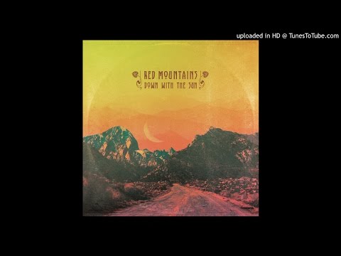 Red Mountains - Sleepy Desert Blues