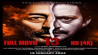 13 Full Movie 2023  13 Pakistani Film  Crime Thril