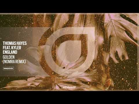 Thomas Hayes feat. Kyler England - Golden (Nomra Remix)