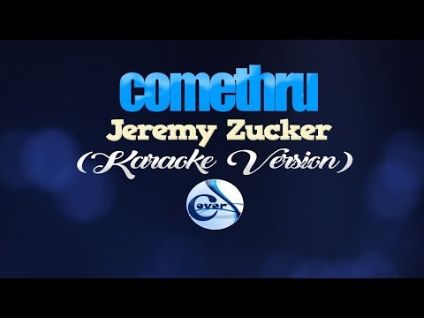 comethru - Jeremy Zucker (KARAOKE VERSION)