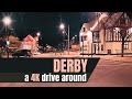 Derby City Centre Night Drive | What is Derby like in 2024? | 4K