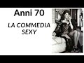 LA Commedia SEXY Anni 70