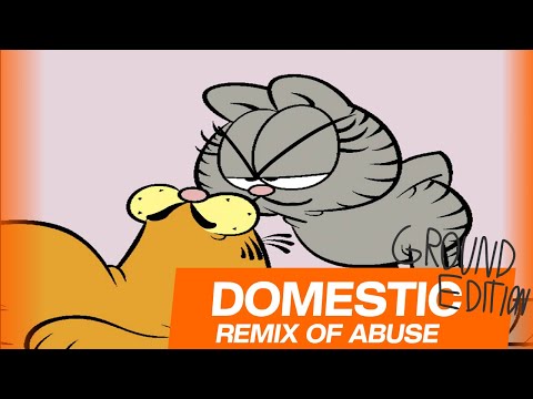 Domestic - Abuse Remix (GROUND EDITION)