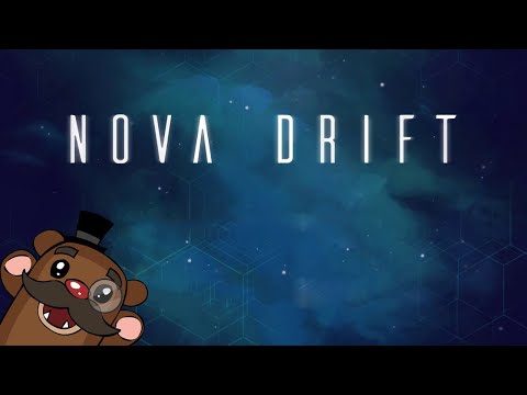 Baer Plays Nova Drift (Ep. 1)