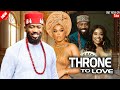 THRONE TO LOVE ONYII ALEX FREDERICK LEONARD Latest 2025 Nigerian Nollywood Movie