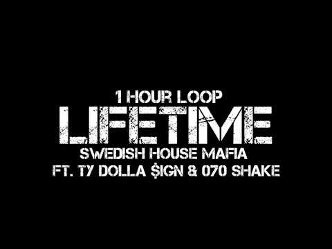 Swedish House Mafia – Lifetime (1 Hour Loop) ft. Ty Dolla $ign & 070 Shake