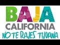 No Te Rajes Tijuana - Calabaceado