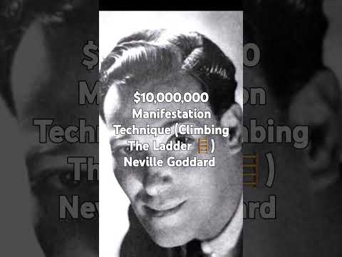 $10,000,000 Manifestation Technique (Climbing The Ladder 🪜) Neville Goddard #manifestation #manifest