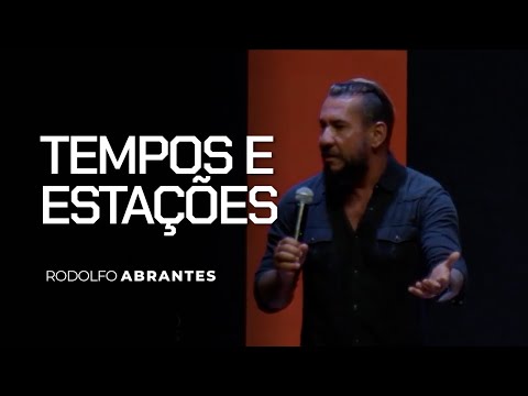 TEMPOS e ESTAÇÕES - RODOLFO ABRANTES