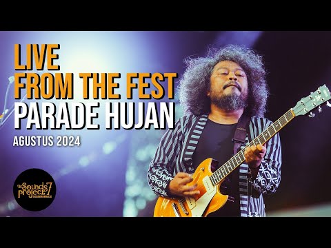 Parade Hujan Live at The Sounds Project Vol.7 (2024)