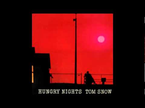 Tom Snow - I Almost Let You Go