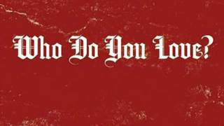 Yg ft Drake (who do you love)