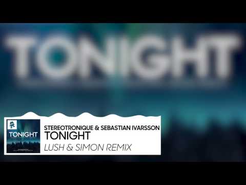 Video thumbnail for Tonight (Lush & Simon Remix)