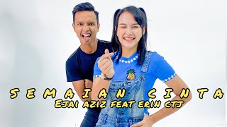 Download lagu SEMAIAN CINTA - Ejai Aziz Feat Erin Ctj mp3 Download lagu SEMAIAN CINTA - Ejai Aziz Feat Erin Ctj mp3