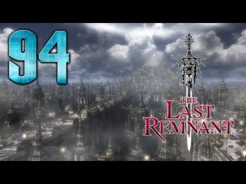 Let's Play The Last Remnant #94 [Deutsch/German] [HD] - Mission: Der feurige Aufstand