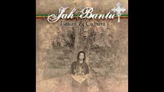 Jah Bantu - Raices y Cultura
