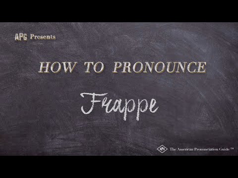 YouTube video about: How do you say frappe?