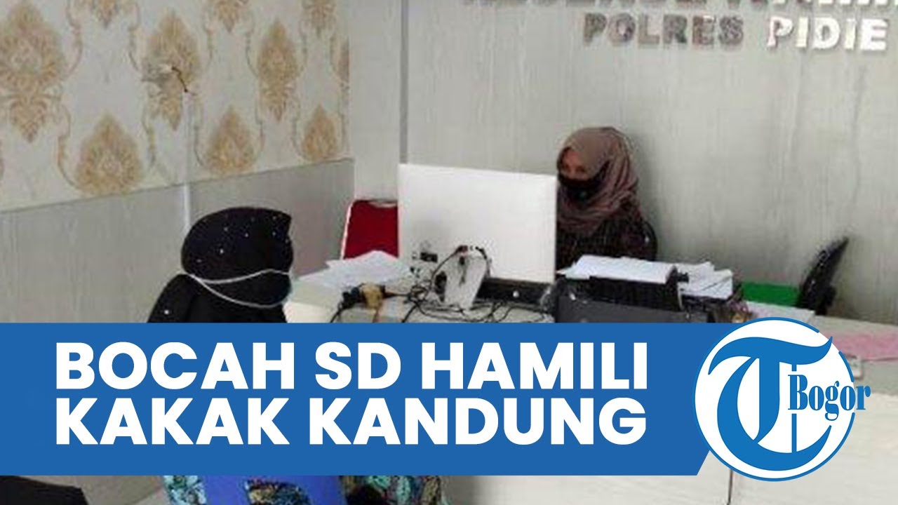 Sering Nonton Porno di Medsos, Bocah SD di Pidie Aceh Nekat Hamili Kakak Kandung dan Ajak 3 Kawannya - Tribun Video