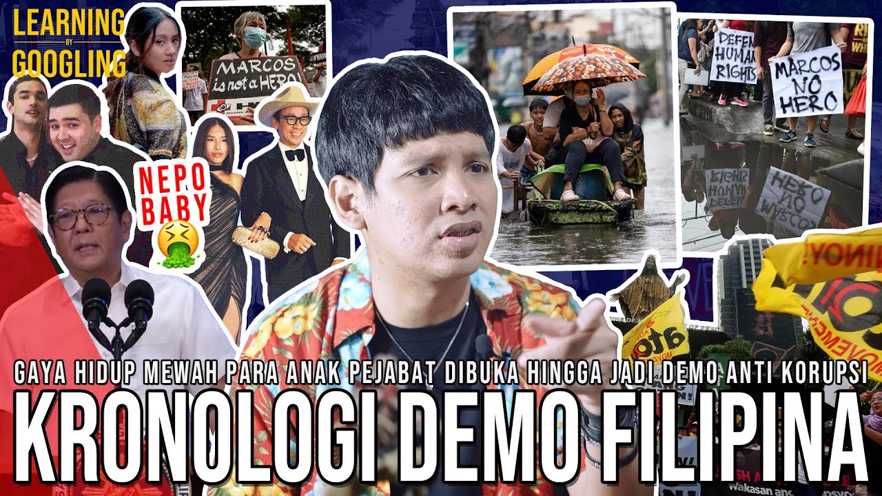 Demo Filipina TERINSPIRASI INDONESIA? Negara Banjir, Anak Pejabat Hidup Mewah! |Learning By Googling