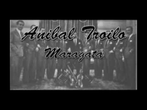 Anibal Troilo - Fiorentino - Maragata