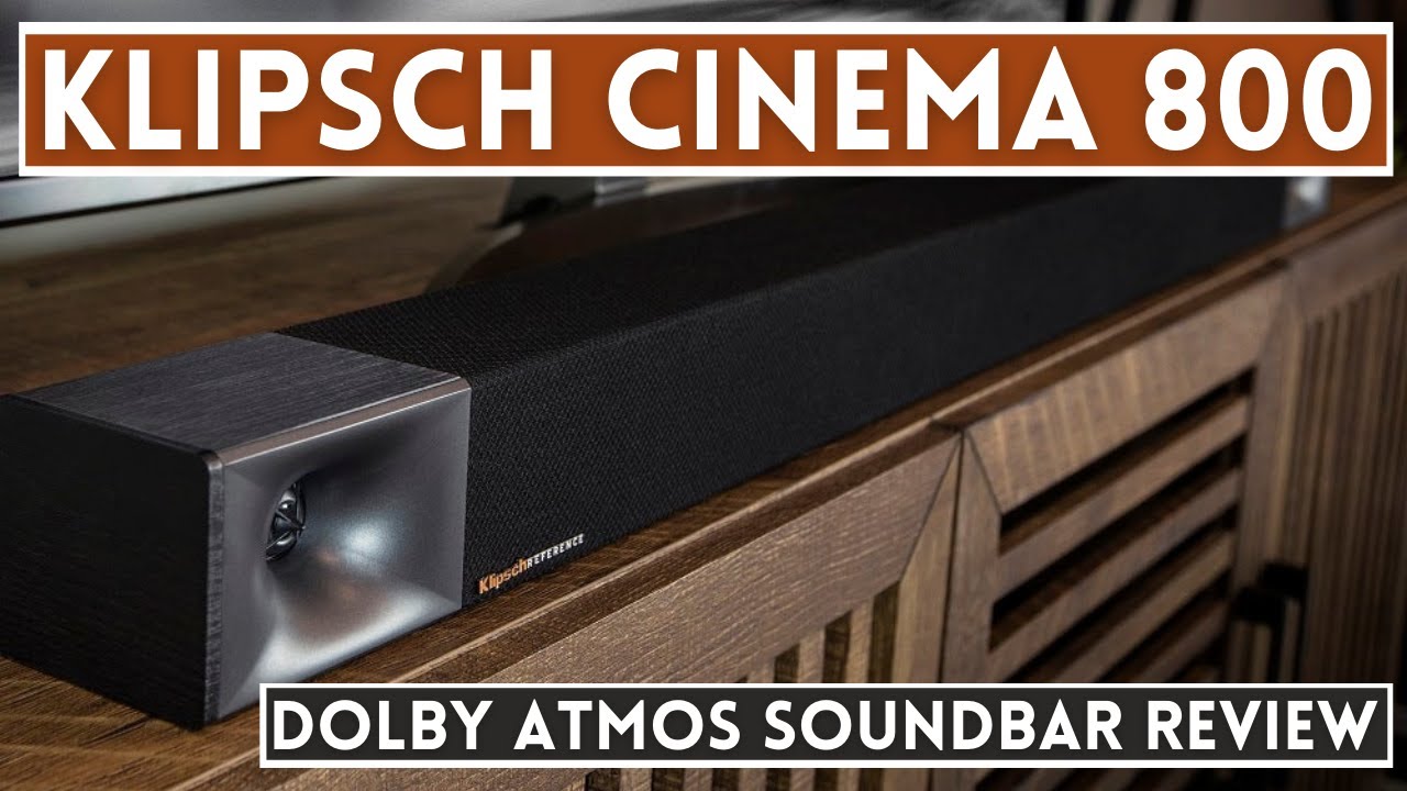 video Loa soundbar Klipsch Cinema 800 chính hãng 0
