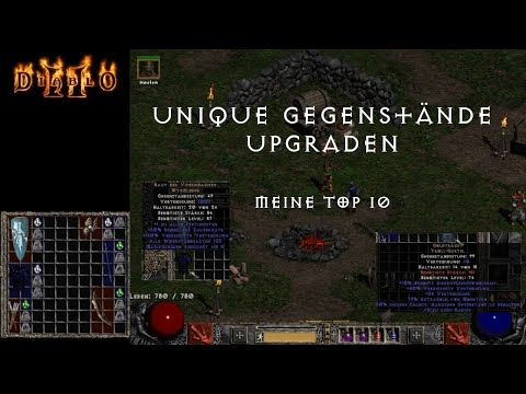 Diablo 2 - MEINE Top 10 Uniques zum Upgraden