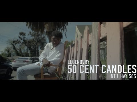 Legendvry ft. Int'l Hay Sús - 50 cent Candles | Dir. by @TheRealJayPusha