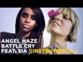 Angel Haze/Sia - Battle Cry (Official Instrumental ...