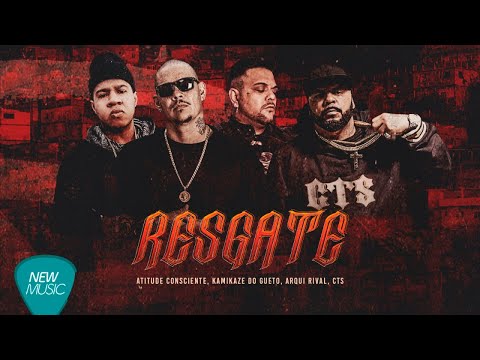 Atitude Consciente, Kamikaze Do Gueto, CTS, Arqui Rival - Resgate