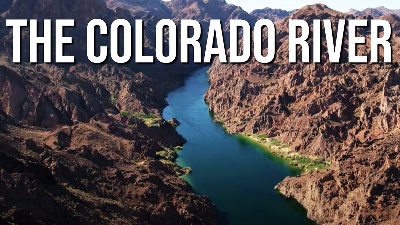 The Colorado River | Full Episode