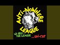 We Are the League