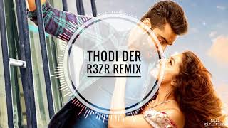 Half Girlfriend | Best Remix | &#39;&#39; Thodi Der &#39;&#39; | R3zR |