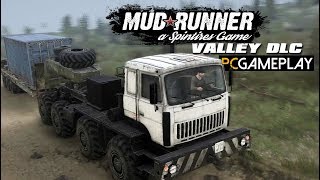 Spintires: MudRunner - The Valley Gameplay (PC HD)
