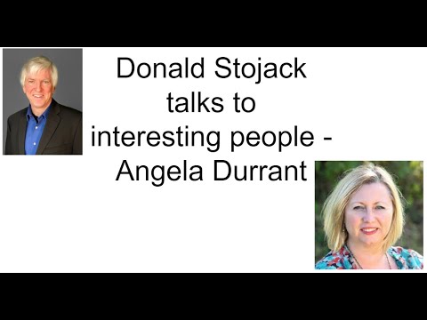 Donald Stojack talks with Angela Durrant