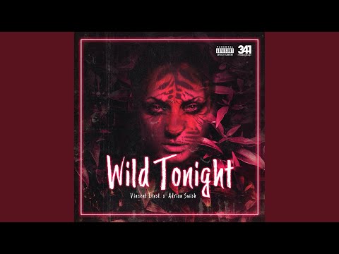 Wild Tonight