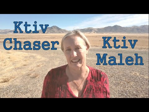 Ktiv Chaser v Ktiv Maleh
