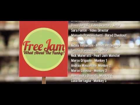 Free Jam - "What about the funky?" -  Official Videoclip