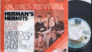 NO MILK TODAY(Extended Version)--HERMANS&#39; HERMITS ( NEW ENHANCED)/720P