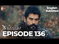 Kuruluş Osman Episode 136 Part 1 | English Subtitled