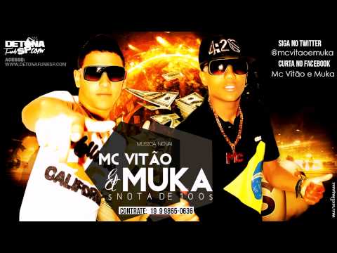 MC Vitão e Muka - Nota de 100 ♪ DJ NINO) Lançamento 2013!