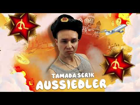 TAMADA SERIK - Aussiedler