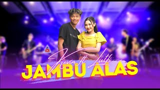 Download lagu Jambu Alas - Lutfiana Dewi ft Kevin Ihza (ANEKA SAFARI) mp3