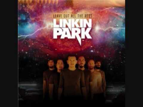 Leave out all the Rest