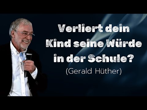 Wie das Schulsystem Kindergeister erstickt | Gerald Hüther