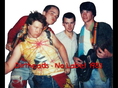 Dirtheads - No Label