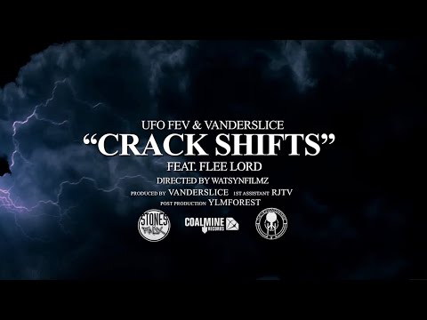 UFO Fev & Vanderslice - Crack Shifts Ft. Flee Lord [Official Video]