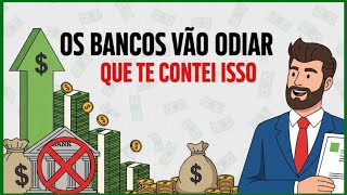​O “REVIDE” CONTRA OS BANCOS: Como lucrar usando o sistema deles!