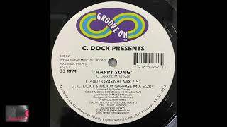 C. Dock - Happy Song (C. Dock's Heavy Garage Mix)